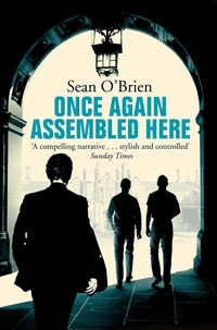 Sean O'Brien - Once Again Assembled Here.