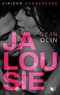 Sean Olin - Liaison dangereuse  : Jalousie.