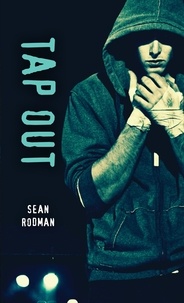 Sean Rodman - Tap Out.