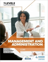 Sean Vertigan et Tess Bayley - Management and Administration T Level: Core.