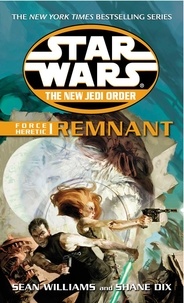 Sean Williams et Shane Dix - Star Wars The New Jedi Order  : Force Heretic I : Remnant.