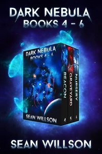  Sean Willson - Dark Nebula Box Set : Books 4-6 - Dark Nebula Box Set, #2.