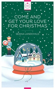 Come and get your love for Christmas