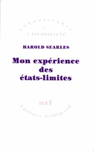 Mon expérience des états-limites