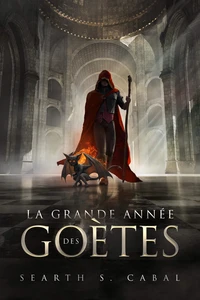 La grande année des Goètes