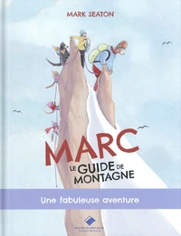 Marc, le guide de montagne