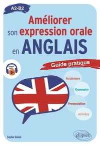 Améliorer son expression orale en anglais