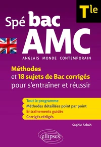 Anglais monde contemporain Spé BAC AMC Tle B2-C1
