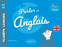 Parler en anglais A2+-B1