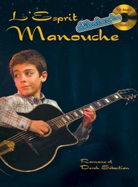 L'Esprit Manouche pour les débutants