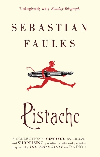 Sebastian Faulks - Pistache.