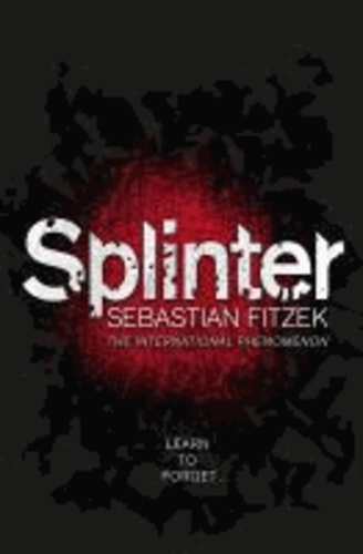Sebastian Fitzek - Splinter.