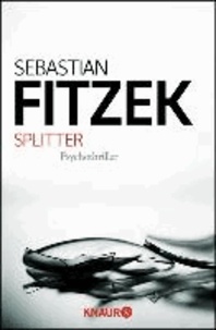 Sebastian Fitzek - Splitter.