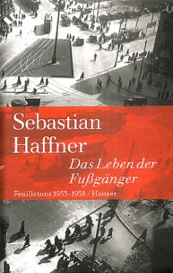 Das Leben der Fussgänger