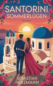 Santorini Sommerlügen