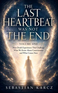 The Last Heartbeat Was Not the End
