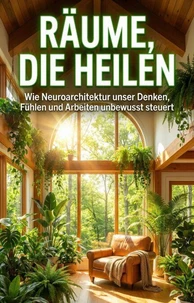 Räume, die heilen