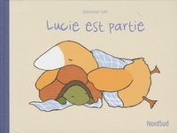 Sebastian Loth - Lucie est partie.