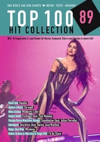 Top 100 Hit Collection 89: Noten, Texte, Akkorde, Tipps - Piano, keyboard, guitar, ukulele
