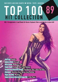Top 100 Hit Collection 89: Noten, Texte, Akkorde, Tipps