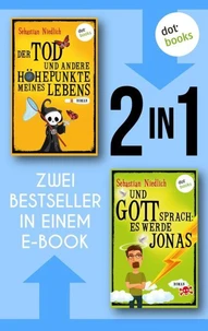 Der Tod und andere Höhepunkte meines Lebens &amp; Und Gott sprach: Es werde Jonas