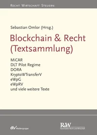 Blockchain &amp; Recht (Textsammlung)