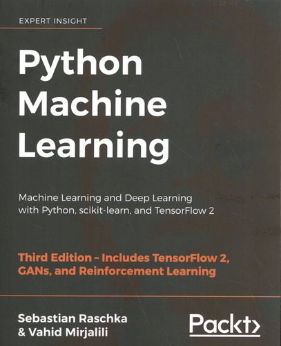 Python Machine Learning. Machine Learning and Deep Learning with Python, scikit-learn, and TensorFlow 2 3rd edition
