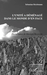 L'Unité a déménagé dans le monde d'en face