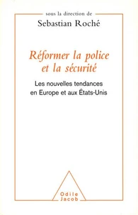 Réformer la police et la sécurité