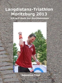 Langdistanz-Triathlon Moritzburg 2013