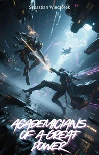 Academicians of a Great Power