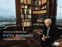Sebastian Zimmermann - Fifty shrinks - portraits de new york.