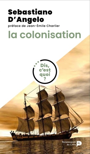 La colonisation