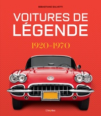 Ebooks en ligne gratuits sans téléchargement Voitures de légende - 1920-1970 en francais par Sebastiano Salvetti, Jean-Pierre Dauliac iBook PDF 9791029510793