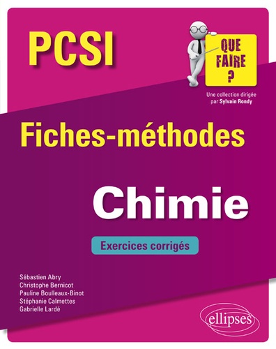 Chimie PCSI. Fiches-méthodes et exercices corrigés