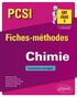 Sébastien Abry et Christophe Bernicot - Chimie PCSI - Fiches-méthodes et exercices corrigés.