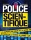 Police scientifique. Les experts au coeur de la scène de crime