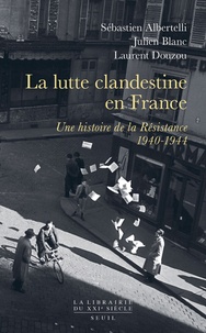 Téléchargements gratuits de livres électroniques en pdf La lutte clandestine en France  - Une histoire de la Résistance, 1940-1944 9782021401240