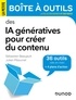 Sébastien Beaujault et Julien Pibourret - IA génératives pour créer du contenu - 31 outils + 4 plans d'action.