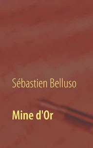 Mine d'or
