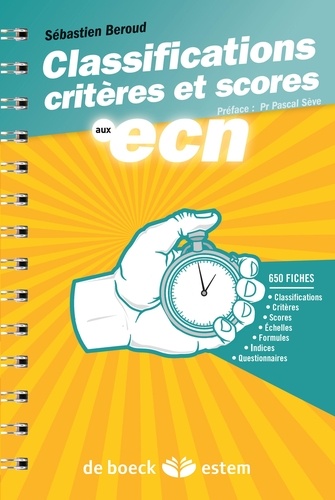 Classifications, critères et scores aux ECN