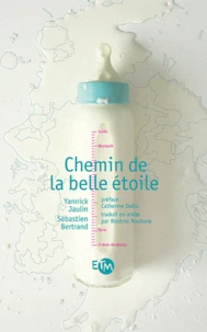 Chemin de la belle étoile