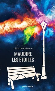 Maudire les etoiles