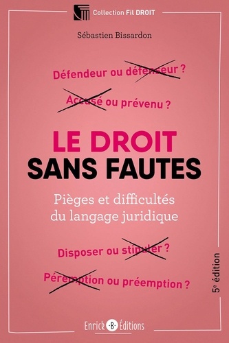 Le droit sans fautes 5e édition