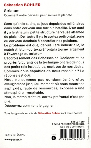 Striatum. Comment notre cerveau peut sauver la planète