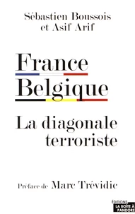 France Belgique, la diagonale terroriste