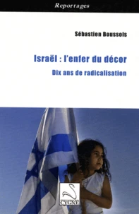 Israël : l'enfer du décor