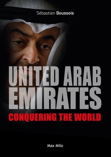 United Arab Emirates. Conquering the World