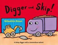 Digger and Skip (Read Aloud)