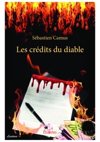 Sébastien Camus - Les crédits du diable.